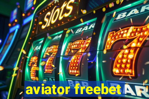 aviator freebet